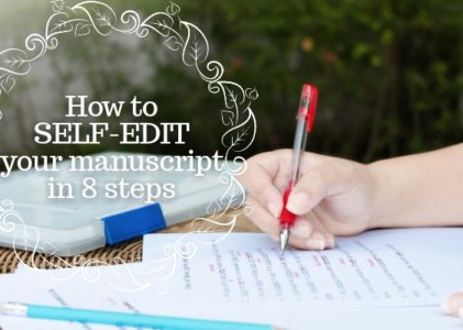 How to Self-edit your Manuscript in 8 easy Steps